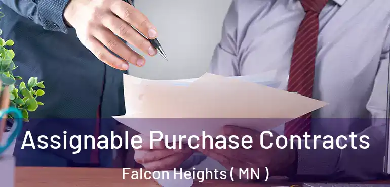  Assignable Purchase Contracts Falcon Heights ( MN )