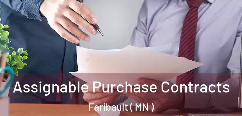  Assignable Purchase Contracts Faribault ( MN )