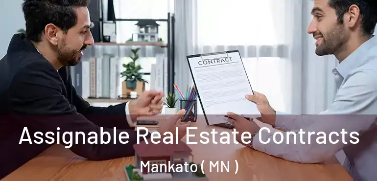  Assignable Real Estate Contracts Mankato ( MN )