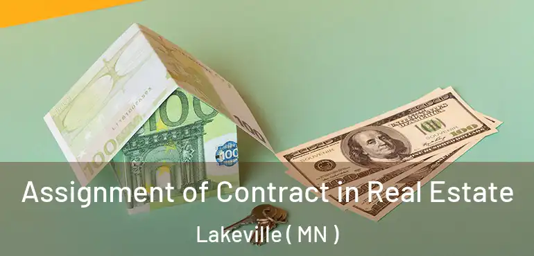  Assignment of Contract in Real Estate Lakeville ( MN )