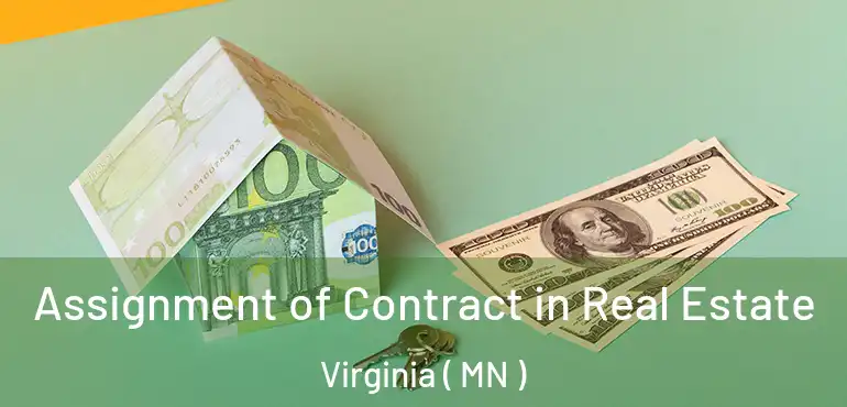  Assignment of Contract in Real Estate Virginia ( MN )