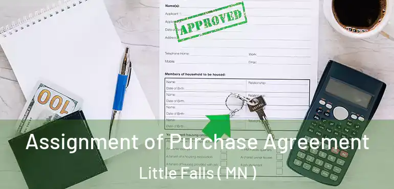  Assignment of Purchase Agreement Little Falls ( MN )
