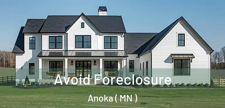  Avoid Foreclosure Anoka ( MN )