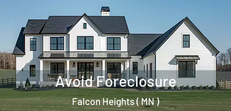  Avoid Foreclosure Falcon Heights ( MN )