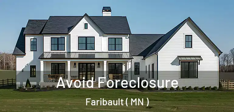  Avoid Foreclosure Faribault ( MN )