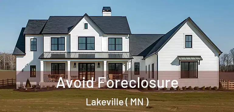  Avoid Foreclosure Lakeville ( MN )