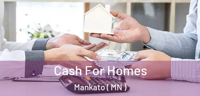  Cash For Homes Mankato ( MN )