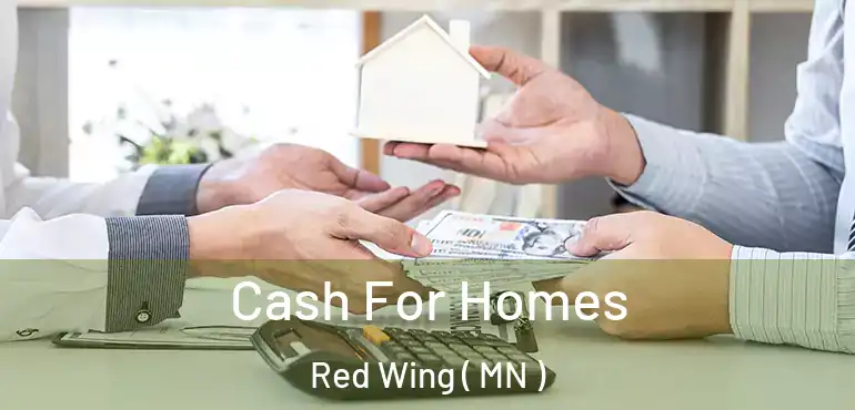  Cash For Homes Red Wing ( MN )