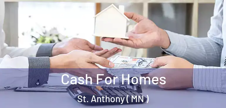  Cash For Homes St. Anthony ( MN )