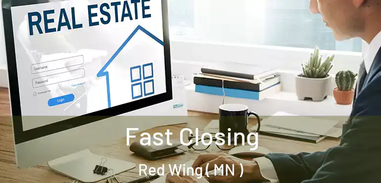  Fast Closing Red Wing ( MN )