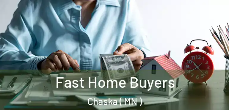  Fast Home Buyers Chaska ( MN )