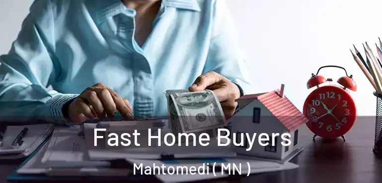  Fast Home Buyers Mahtomedi ( MN )