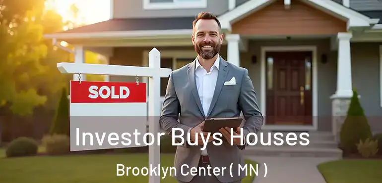  Investor Buys Houses Brooklyn Center ( MN )