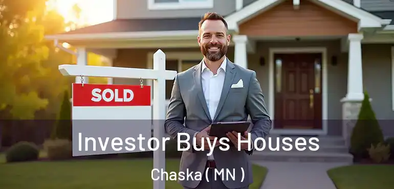  Investor Buys Houses Chaska ( MN )