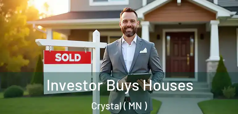  Investor Buys Houses Crystal ( MN )
