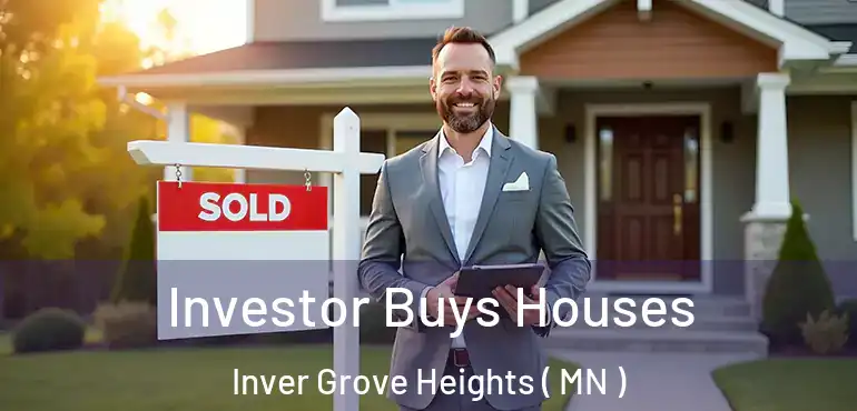  Investor Buys Houses Inver Grove Heights ( MN )