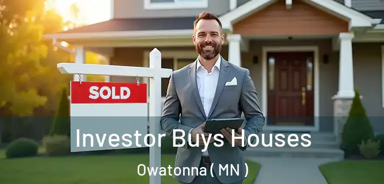  Investor Buys Houses Owatonna ( MN )