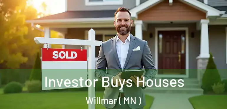  Investor Buys Houses Willmar ( MN )