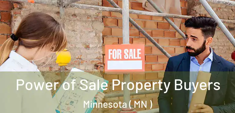  Power of Sale Property Buyers Minnesota ( MN )