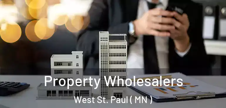  Property Wholesalers West St. Paul ( MN )