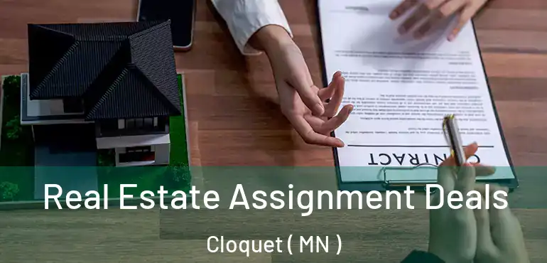  Real Estate Assignment Deals Cloquet ( MN )