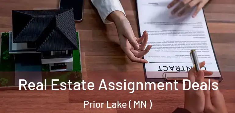  Real Estate Assignment Deals Prior Lake ( MN )