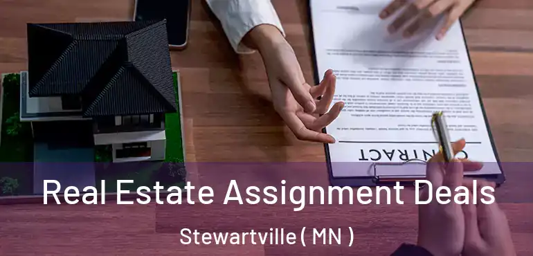  Real Estate Assignment Deals Stewartville ( MN )