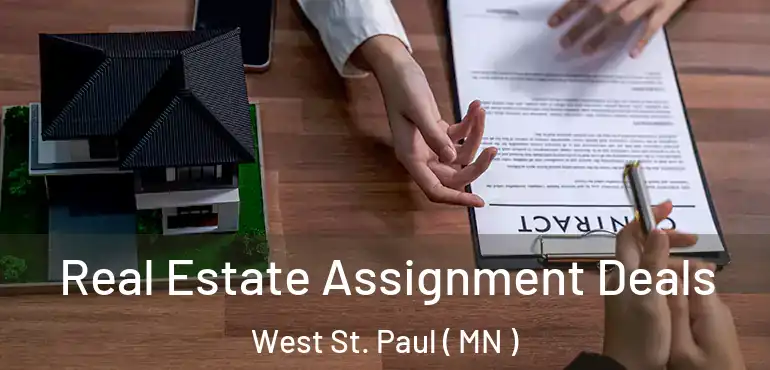  Real Estate Assignment Deals West St. Paul ( MN )