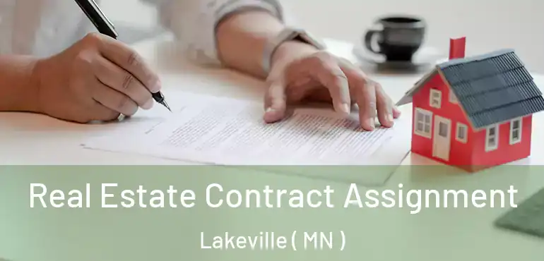  Real Estate Contract Assignment Lakeville ( MN )