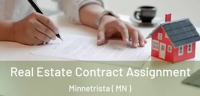  Real Estate Contract Assignment Minnetrista ( MN )
