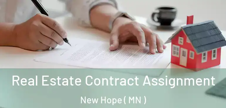  Real Estate Contract Assignment New Hope ( MN )