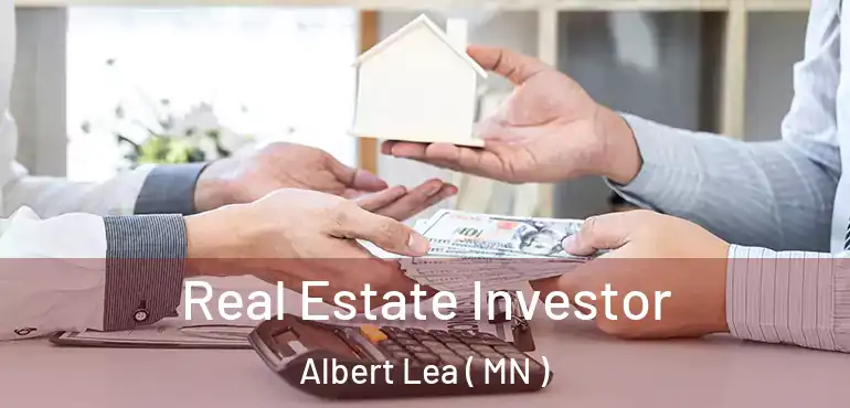  Real Estate Investor Albert Lea ( MN )