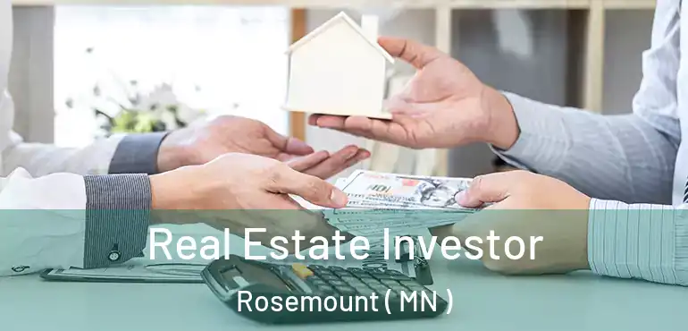  Real Estate Investor Rosemount ( MN )