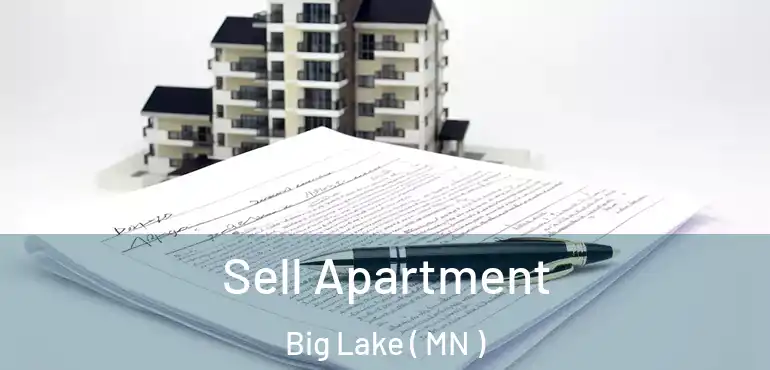  Sell Apartment Big Lake ( MN )