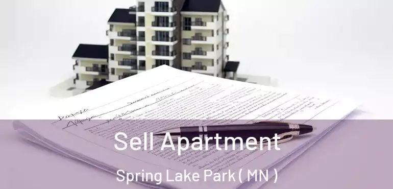  Sell Apartment Spring Lake Park ( MN )