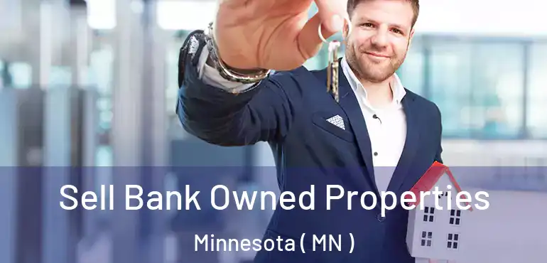  Sell Bank Owned Properties Minnesota ( MN )