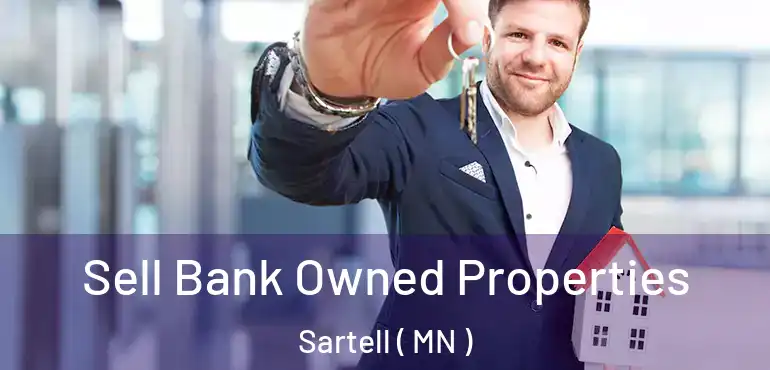  Sell Bank Owned Properties Sartell ( MN )