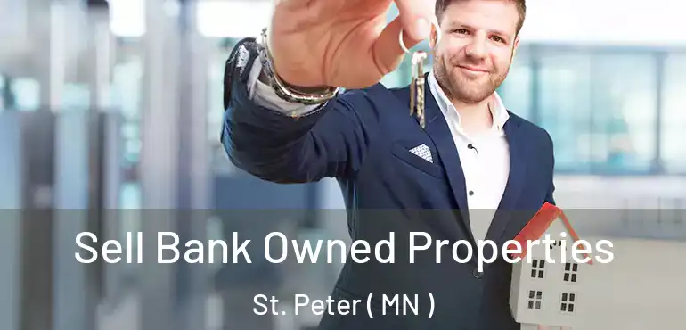  Sell Bank Owned Properties St. Peter ( MN )