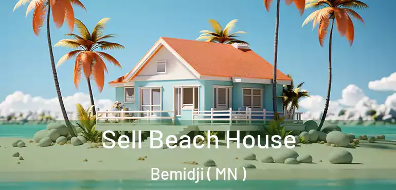  Sell Beach House Bemidji ( MN )