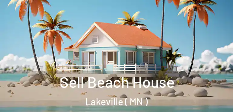  Sell Beach House Lakeville ( MN )