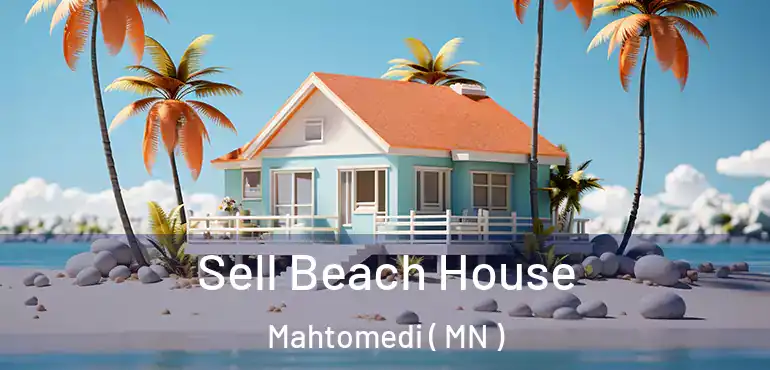  Sell Beach House Mahtomedi ( MN )
