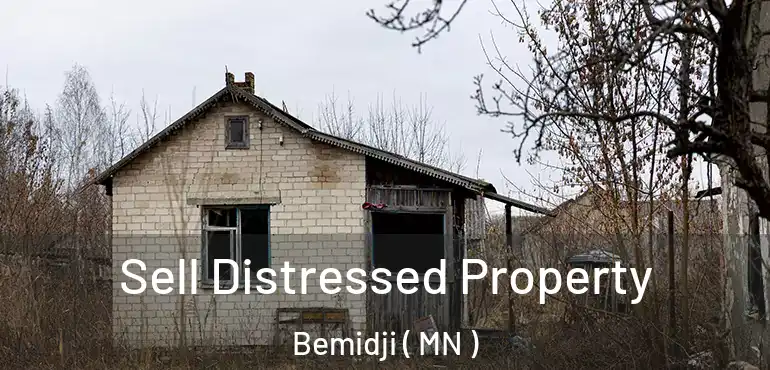  Sell Distressed Property Bemidji ( MN )