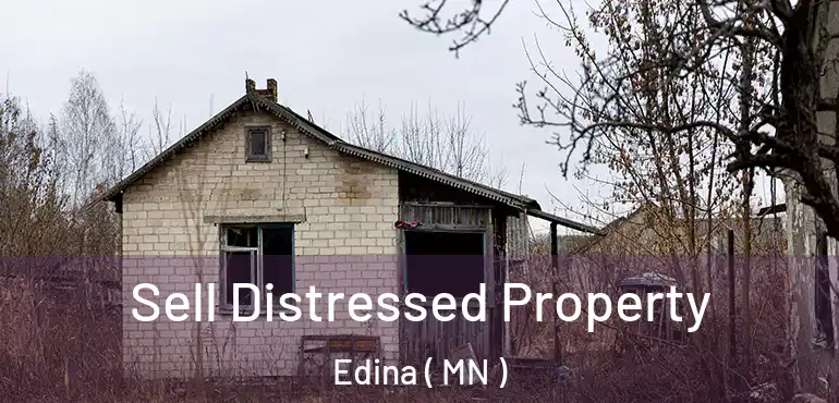  Sell Distressed Property Edina ( MN )