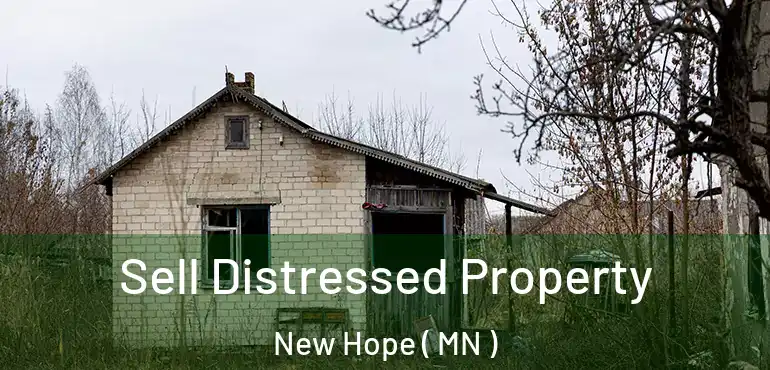  Sell Distressed Property New Hope ( MN )