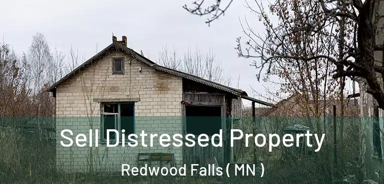  Sell Distressed Property Redwood Falls ( MN )