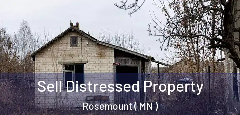  Sell Distressed Property Rosemount ( MN )