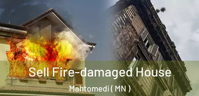  Sell Fire-damaged House Mahtomedi ( MN )