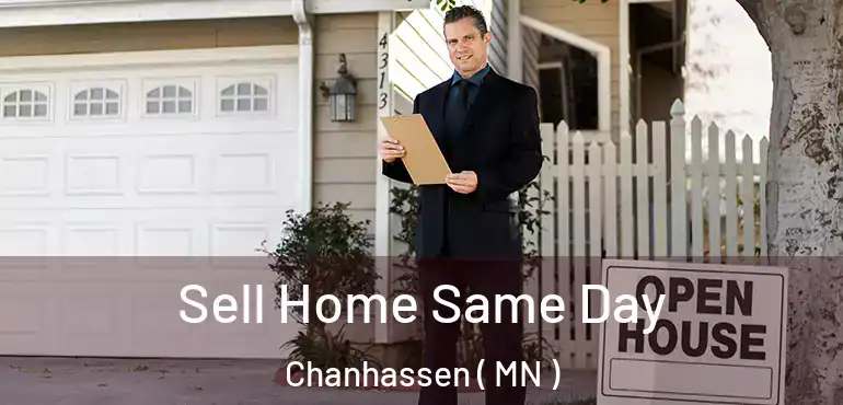  Sell Home Same Day Chanhassen ( MN )