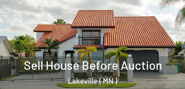  Sell House Before Auction Lakeville ( MN )