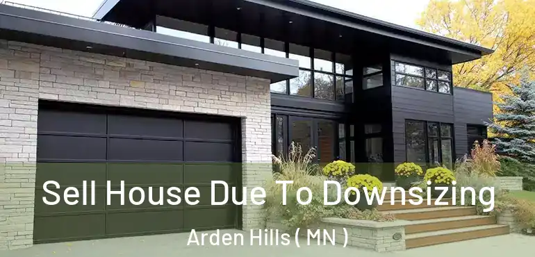  Sell House Due To Downsizing Arden Hills ( MN )